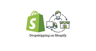 Shopify Dropshipping Nasıl Yapılır?
