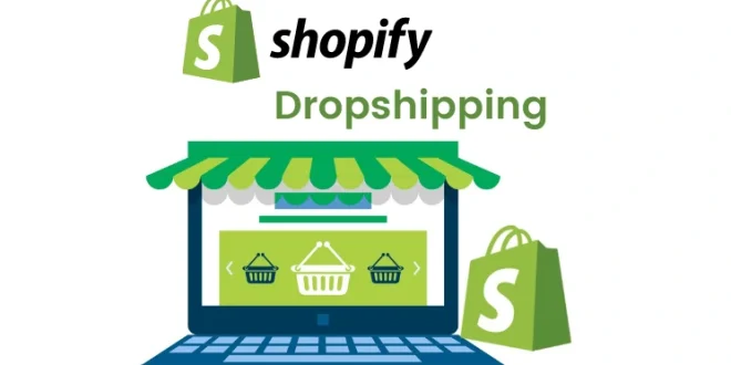 Shopify Dropshipping Nedir, Nasıl Yapılır?