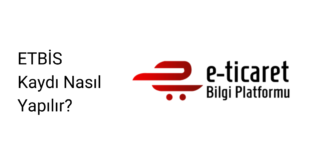 etbis kaydı nasıl yapılır?